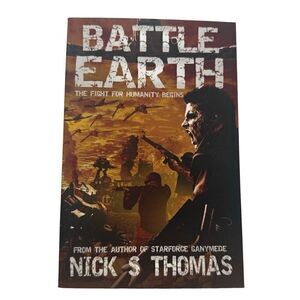 BATTLE EARTH By Nick S. (2011, Trade Paperback) Near Mint